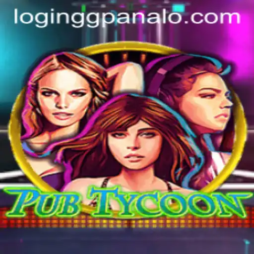 Unlocking the Secrets of PubTycoon: Navigate the World of GG Panalo Casino