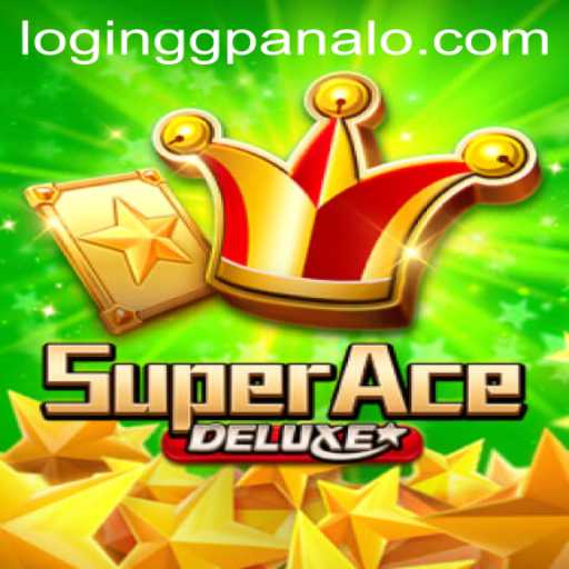 Discover the Thrills of SuperAceDeluxe at GG Panalo Casino