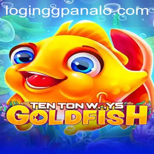 Introducing TenTonWaysGoldfish: A Deep Dive into GG Panalo Casino's Exciting New Game