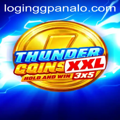 Exploring the Exciting World of ThunderCoinsXxl at GG Panalo Casino